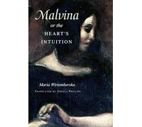 Malvina, or the Heart’s Intuition