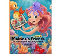 Malvina's Fiends: Activity Book with Mermaid Marina (Color and Learn)