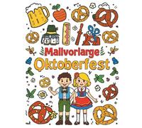 Malvorlage Oktoberfest: Entdecke die Farben und Traditionen des berühmten Volksfests!Kreative Ausmalabenteuer auf dem größten Volksfest der Welt