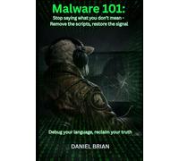 Malware 101: Stop Saying What You Don't Mean: Remove the Scripts, Restore the SIgnal (HerobuilderH.I.)