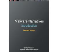 Malware Narratives: An Introduction, Revised Edition (Software Narratology)