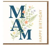 Mam Birthday Card - Floral Lettering 'MAM' with Botanical Illustrations and 'Happy Birthday' - Thoughtful Card for Mam/Mum from Son or Daughter