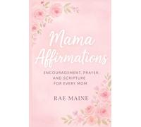 Mama Affirmations