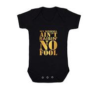Mama Ain't Raisin No Fool (Black & White, 12-18 Months)