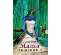 Mama Amazonica