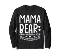 Mama Bear a Cuddly and Lovable mom Long Sleeve T-Shirt