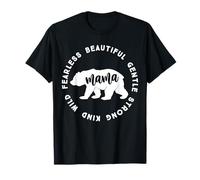 Mama Bear | Mama Bear Beautiful Gentle Strong Child Wild T-Shirt