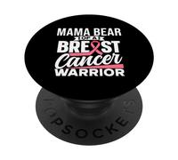 Mama Bear Of A Breast Cancer Warrior Support Breast Cancer PopSockets Adhesive PopGrip