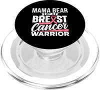Mama Bear Of A Breast Cancer Warrior Support Breast Cancer PopSockets PopGrip for MagSafe