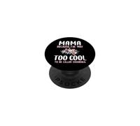 Mama Because I'm Too Cool Be Called Grandma Floral Flower PopSockets Adhesive PopGrip