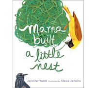 Mama Built a Little Nest