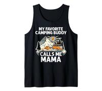 Mama Camper My Favorite Camping Buddies Call Me Mama Tank Top