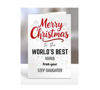 Mama card from Step Daughter, Merry Christmas to the World's Best, gifts for men, women, greetings card, female, male, him, her, presents, A5-260b_186