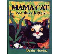 Mama Cat Has Three Kittens