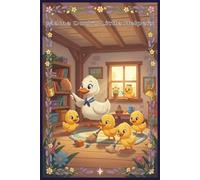 Mama Duck’s Little Helpers: Cute pretty duck college ruled notebook for kids. It is cleaning day! Mama Duck dusts the shelves while her ducklings help.