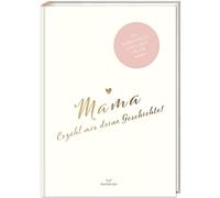 Mama, erzähl mir deine Geschichte!: Ein besonderes Erinnerungsbuch zum Verschenken - Mama Buch zum Ausfüllen als Geschenk, Geburtstagsgeschenk, PAPERISH®