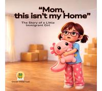 “Mamá, esta no es mi casa” - Duokids: “Mom, this isn’t my Home" - 56 paginas premiun de historia bilingue