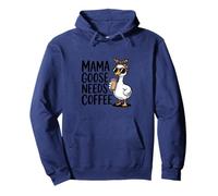 Mama Goose Needs Coffee Life Caffeine Lover For Mother's Day Pullover Hoodie