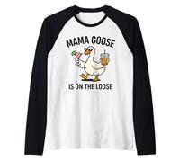 Mama Goose On The Loose Funny Drinking Party Design Raglan Baseball Tee