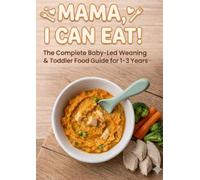 Mama, I can eat!