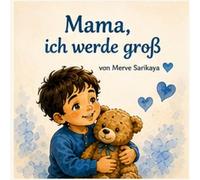 Mama , ich werde groß: Ein kleines Kind zeigt stolz, was es schon alles alleine kann - mit liebevoller Begleitung von Mama.
