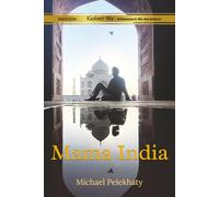 Mama India: 4 (Around the World in 500 Days)