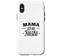 Mama Ist Die Beste - Für die beste Mutter zum Mother's Day Case for iPhone X/XS
