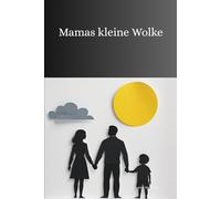 Mama kleine Wolke