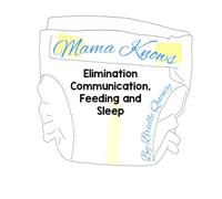 Mama Knows: Elimination Communication, Feeding and Sleep