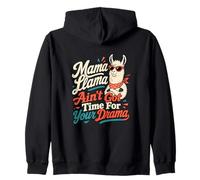 Mama Llama No Time For Drama Joke Llama Humor Zip Hoodie