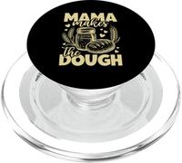 Mama Makes The Dough Sourdough Bread Mom PopSockets PopGrip for MagSafe