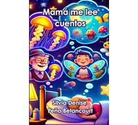 Mamá me lee cuentos (Literatura infantil)
