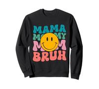 Mama Mommy Mom Bruh Groovy Mother's Day Mom Funny Mother Sweatshirt