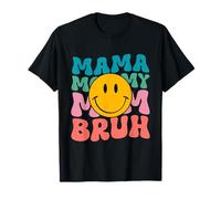 Mama Mommy Mom Bruh Groovy Mother's Day Mom Funny Mother T-Shirt