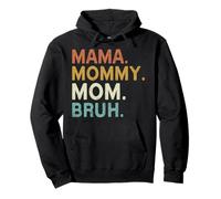 Mama Mommy Mom Bruh Vintage Mother's Day Mom Retro Mother Pullover Hoodie