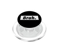 Mama Mommy Mom Dad Daddy Dada Bruh Brother Gift Men Women PopSockets PopGrip for MagSafe