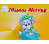 Mama Mousy (Heritage English Mastery - The Kusoma Tu Way!)