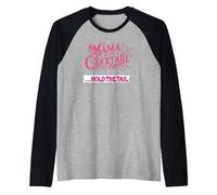 Mama needs a cocktail ... hold the tail Raglan Baseball Tee