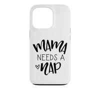 Mama Needs A Nap Tired Mom Funny Saying Case for iPhone 13 Pro