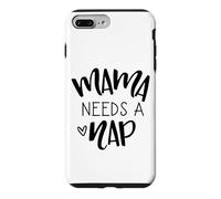 Mama Needs A Nap Tired Mom Funny Saying Case for iPhone 7 Plus/8 Plus