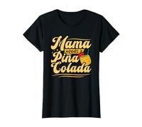 Mama Needs A Piña Colada - Pina Colada Lover T-Shirt