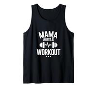 Mama Needs a Workout Funny Saying Tank Top