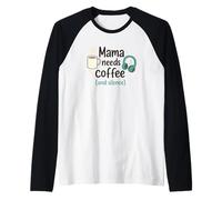 Mama Needs Coffee and Silence Funny Mom Quote Raglan Baseball Tee