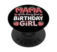 Mama Of The Berry First Birthday Strawberry Birthday PopSockets Adhesive PopGrip