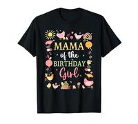 Mama of The Birthday Girl Shirt Farm Chicken Mommy Mom T-Shirt