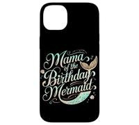 Mama Of The Birthday Mermaid Magic Case for iPhone 14 Plus