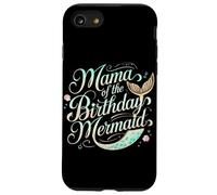 Mama Of The Birthday Mermaid Magic Case for iPhone SE (2020) / 7/8