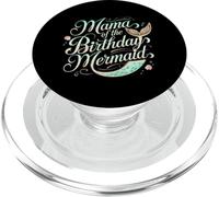Mama Of The Birthday Mermaid Magic PopSockets PopGrip for MagSafe