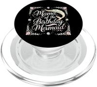 Mama Of The Birthday Mermaid Magical Moment PopSockets PopGrip for MagSafe
