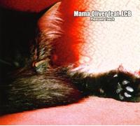 Mama Oliver feat. LCB - Pleasant Touch